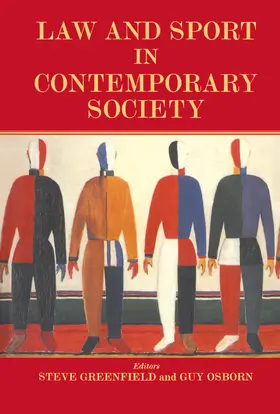 Greenfield / Osborn |  Law and Sport in Contemporary Society | Buch |  Sack Fachmedien