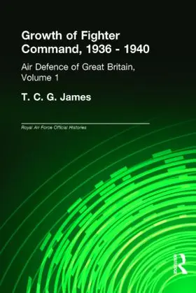 James / Cox |  Growth of Fighter Command, 1936-1940 | Buch |  Sack Fachmedien