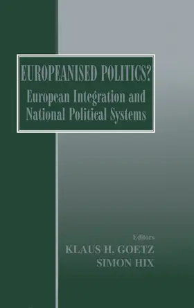 Goetz / Hix |  Europeanised Politics? | Buch |  Sack Fachmedien