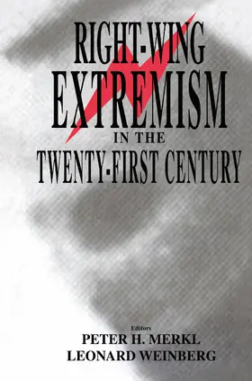 Merkl / LEONARD |  Right-wing Extremism in the Twenty-first Century | Buch |  Sack Fachmedien