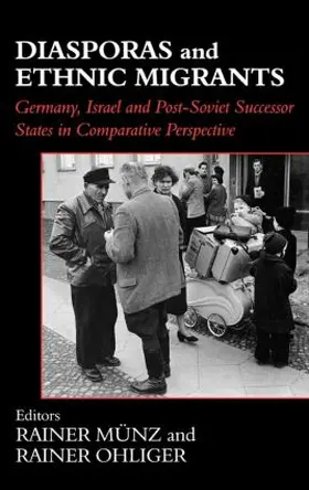 Munz / Ohliger |  Diasporas and Ethnic Migrants | Buch |  Sack Fachmedien