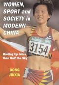 Jinxia |  Women, Sport and Society in Modern China | Buch |  Sack Fachmedien