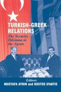 Aydin / Ifantis |  Turkish-Greek Relations | Buch |  Sack Fachmedien