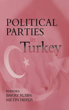 Rubin / Heper |  Political Parties in Turkey | Buch |  Sack Fachmedien