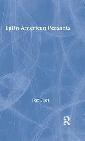 Brass | Latin American Peasants | Buch | 978-0-7146-5384-6 | sack.de