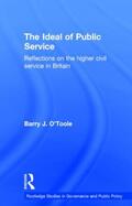 O'Toole |  The Ideal of Public Service | Buch |  Sack Fachmedien