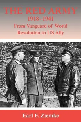 Ziemke |  The Red Army, 1918-1941 | Buch |  Sack Fachmedien