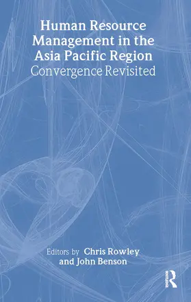 Rowley / Benson |  The Management of Human Resources in the Asia Pacific Region | Buch |  Sack Fachmedien