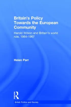 Parr | Britain's Policy Towards the European Community | Buch | 978-0-7146-5614-4 | www.sack.de