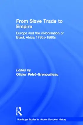 Pétré-Grenouilleau |  From Slave Trade to Empire | Buch |  Sack Fachmedien