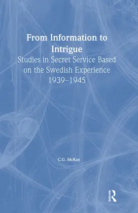 McKay |  From Information to Intrigue | Buch |  Sack Fachmedien