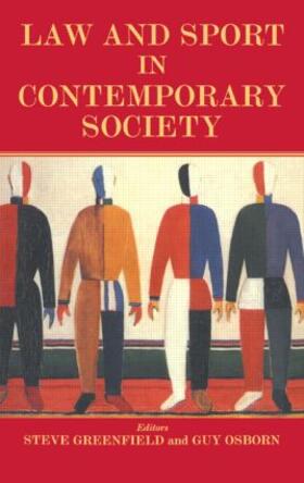 Greenfield / Osborn |  Law and Sport in Contemporary Society | Buch |  Sack Fachmedien