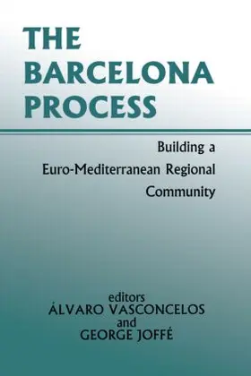 Joffe / Vasconcelos |  The Barcelona Process | Buch |  Sack Fachmedien