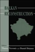 Daianu / Veremis |  Balkan Reconstruction | Buch |  Sack Fachmedien