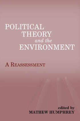 Humphrey |  Political Theory and the Environment | Buch |  Sack Fachmedien