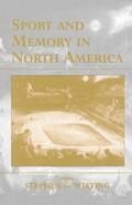 Wieting |  Sport and Memory in North America | Buch |  Sack Fachmedien