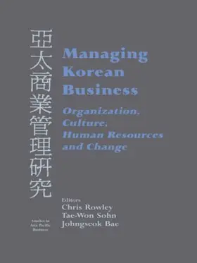 Bae / Rowley / Sohn |  Managing Korean Business | Buch |  Sack Fachmedien