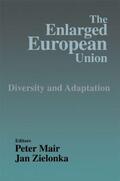 Mair / Zielonka |  The Enlarged European Union | Buch |  Sack Fachmedien