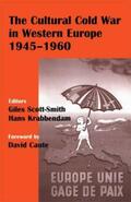 Scott-Smith / Krabbendam |  The Cultural Cold War in Western Europe, 1945-60 | Buch |  Sack Fachmedien