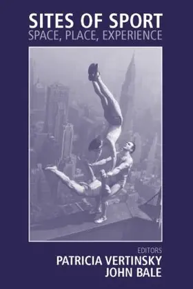 Bale / Vertinsky | Sites of Sport | Buch | 978-0-7146-8281-5 | www.sack.de
