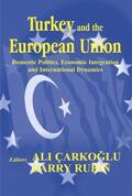 Carkoglu / Rubin |  Turkey and the European Union | Buch |  Sack Fachmedien