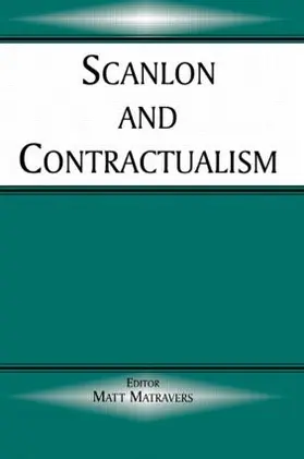 Matravers |  Scanlon and Contractualism | Buch |  Sack Fachmedien