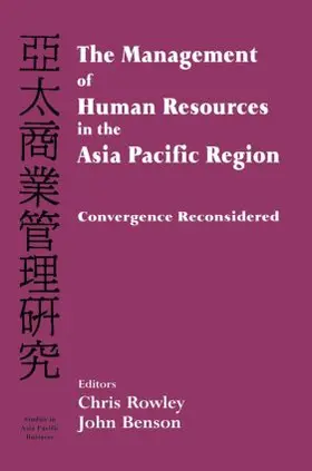 Rowley / Benson |  The Management of Human Resources in the Asia Pacific Region | Buch |  Sack Fachmedien
