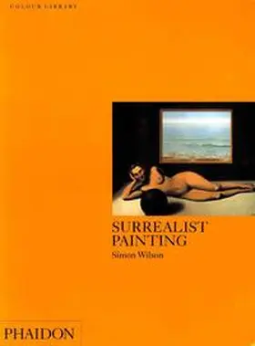 Wilson |  Surrealist Painting | Buch |  Sack Fachmedien