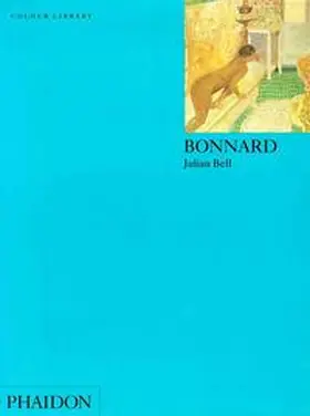 Bell |  Bonnard: Colour Library | Buch |  Sack Fachmedien