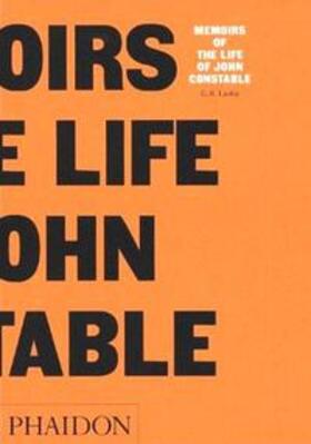 Leslie |  Memoirs of the Life of John Constable | Buch |  Sack Fachmedien