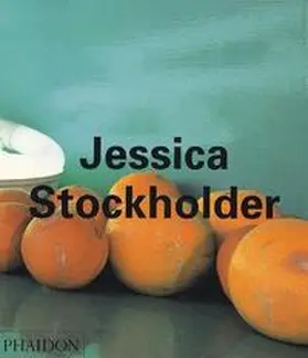 Schwabsky / Tilman |  Jessica Stockholder | Buch |  Sack Fachmedien