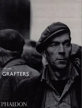 Haworth-Booth |  Colin Jones; Grafters | Buch |  Sack Fachmedien