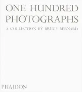 Bernard / Haworth-Booth |  One Hundred Photographs | Buch |  Sack Fachmedien
