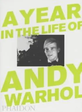 Dalton |  A Year in the Life of Andy Warhol | Buch |  Sack Fachmedien
