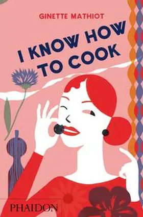 Dusoulier |  I Know How To Cook | Buch |  Sack Fachmedien