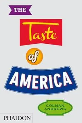 Andrews |  The Taste of America | Buch |  Sack Fachmedien
