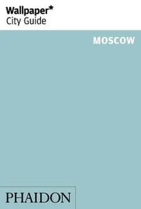 Wallpaper |  Wallpaper City Guide Moscow | Buch |  Sack Fachmedien