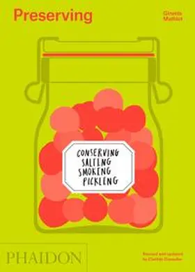 Mathiot / Dusoulier |  Preserving | Buch |  Sack Fachmedien