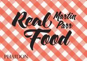  Real Food | Buch |  Sack Fachmedien