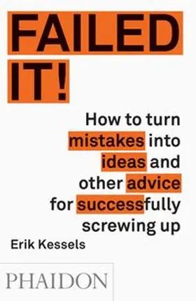 Kessels |  Failed it! | Buch |  Sack Fachmedien