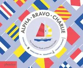  Alpha, Bravo, Charlie | Buch |  Sack Fachmedien