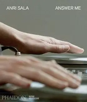 Gioni / Norton |  Anri Sala: Answer Me | Buch |  Sack Fachmedien