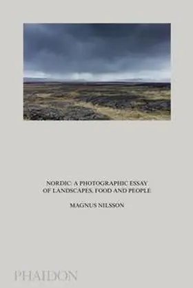 Nilsson |  Nordic: A Photographic Essay of Landscapes, Food and People | Buch |  Sack Fachmedien
