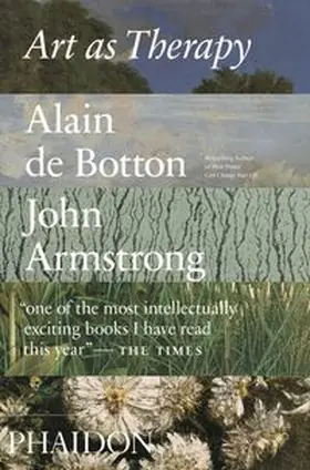 Botton / Armstrong |  Art as Therapy | Buch |  Sack Fachmedien