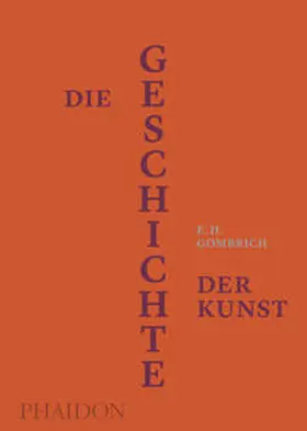 Gombrich |  Die Geschichte der Kunst | Buch |  Sack Fachmedien
