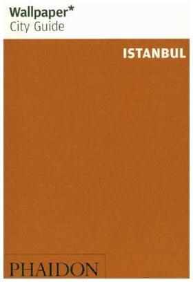 Wallpaper* |  Wallpaper* City Guide Istanbul | Buch |  Sack Fachmedien