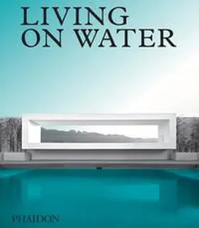 Editors |  Living on Water | Buch |  Sack Fachmedien