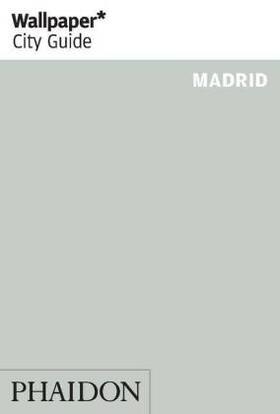 Wallpaper* |  Wallpaper* City Guide Madrid | Buch |  Sack Fachmedien