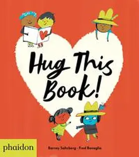 Saltzberg |  Hug This Book! | Buch |  Sack Fachmedien