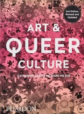 Meyer / Lord |  Art & Queer Culture | Buch |  Sack Fachmedien